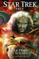 John Jackson Miller - Star Trek - Prey, Der Trick des Schakals