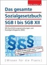 Walhalla Fachredaktion - Das gesamte Sozialgesetzbuch SGB I bis SGB XII