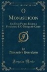 Alexandre Herculano - O Monasticon
