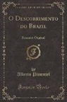 Alberto Pimentel - O Descobrimento do Brazil