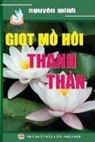Nguyên Minh, Nguyên Minh - Giọt mồ hôi thanh thản
