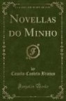 Camilo Castelo Branco - Novellas do Minho (Classic Reprint)