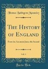 Thomas Babington Macaulay - The History of England, Vol. 3