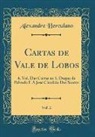 Alexandre Herculano - Cartas de Vale de Lobos, Vol. 2