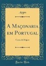 Argus Argus - A Maçonaria em Portugal