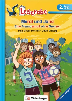 Inge Meyer-Dietrich, Olivia Vieweg - Meral und Jana Lesestufe 2