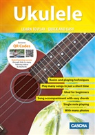 Cascha Verlag, Cascha - Ukulele - Learn to play - quick and easy, m. DVD-ROM (MP3 and Video)