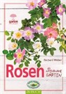 Gerhard Weber - Rosen für naturnahe Gärten