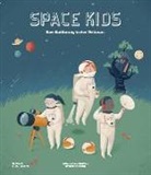 Steve Parker, Andrea De Santis, Angela Sangma Francis, Klein Gestalten, Kleine Gestalten, Robert Klanten... - Space Kids