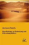 Gerhard Rohlfs - Neue Beiträge zur Entdeckung und Erforschung Afrika's