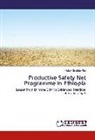 Asfaw Gnefato Kite - Productive Safety Net Programme in Ethiopia