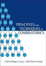 Chen Chuan-Chong, Chen Chuan-Chong &amp; Koh Khee-Meng, Chen Chuan-Chong, Koh Khee-Meng, Khee-Meng Koh - PRINCIPLES & TECHNIQUES IN COMBINATORICS