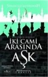 Asyacan Nermin Devrimci - Iki Cami Arasinda Ask