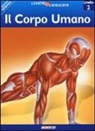 Sally Odgers - Il corpo umano. Pianeta scienza. Livello 2