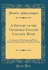 Francis Aidan Gasquet - A History of the Venerable English College, Rome