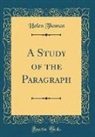 Helen Thomas - A Study of the Paragraph (Classic Reprint)