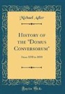 Michael Adler - History of the "Domus Conversorum"
