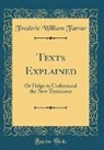 Frederic William Farrar - Texts Explained