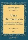 Heinrich Heine - Über Deutschland, Vol. 1