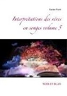 Karine Poyet - Interprétations des rêves en songes volume 5