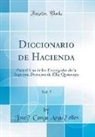 Jose´ Canga Argu¨elles, José Canga Argüelles - Diccionario de Hacienda, Vol. 5