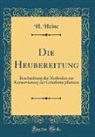 H. Heine, Heinrich Heine - Die Heubereitung