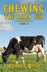 Rodney Boyd - Chewing the Daily Cud, Volume 4