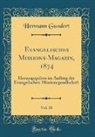 Hermann Gundert - Evangelisches Missions-Magazin, 1874, Vol. 18