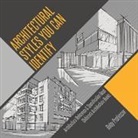 Baby, Baby Professor - Architectural Styles You Can Identify - Architecture Reference & Specification Book | Children's Architecture Books