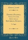 Ettore Ciccotti - Donne e Politica Negli Ultimi Anni della Repubblica Romana
