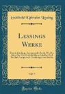 Gotthold Ephraim Lessing - Lessings Werke, Vol. 9