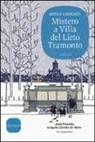 Minna Lindgren - Mistero a Villa del Lieto Tramonto