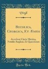 Virgil Virgil - Bucolica, Georgica, Et Æneis