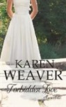 Karen p Weaver - Forbidden Love