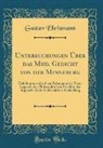 Gustav Ehrismann - Untersuchungen Über das Mhd. Gedicht von der Minneburg
