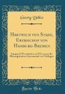 Georg Dehio - Hartwich von Stade, Erzbischof von Hamburg-Bremen
