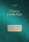 Edbe - Diario a una hija (Respuestas que siempre quise darte a preguntas que aun no me has hecho)
