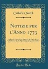 Catholic Church - Notizie per l'Anno 1773