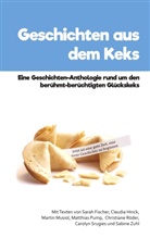 Sara Fischer, Sarah Fischer, Claudia Hinck, Claudia u a Hinck, Martin Musiol, Matthias Pump... - Geschichten aus dem Keks