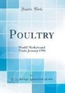 U. S. Foreign Agricultural Service - Poultry