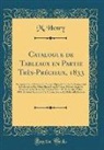 M. Henry - Catalogue de Tableaux en Partie Très-Précieux, 1833