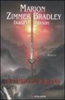 Diana L. Paxson, Marion Zimmer Bradley - La spada di Avalon