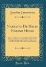 Joachim Camerarius - Narratio De Helio Eobano Hesso