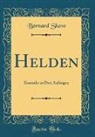 Bernard Shaw - Helden