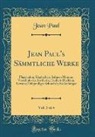 Jean Paul - Jean Paul's Sämmtliche Werke, Vol. 3 of 4