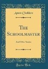 Anton Chekhov - The Schoolmaster