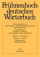 Robert Anderson, Robert R Anderson, Ulric Goebel, Ulrich Goebel, Oskar Reichmann, Robert R. Anderson... - Frühneuhochdeutsches Wörterbuch - Band 9/Lieferung 3: lescheur - machen