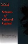 Hans Gumbrecht, Hans Ulrich Gumbrecht, David Palumbo-Liu - Streams of Cultural Capital