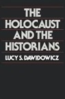 Lucy S. Dawidowicz, Dawidowicz Lucy S. - The Holocaust and the Historians