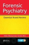 Farrell, M.D. Farrell, Helen Mavourneen Farrell M.D. - Forensic Psychiatry Essential Board Review